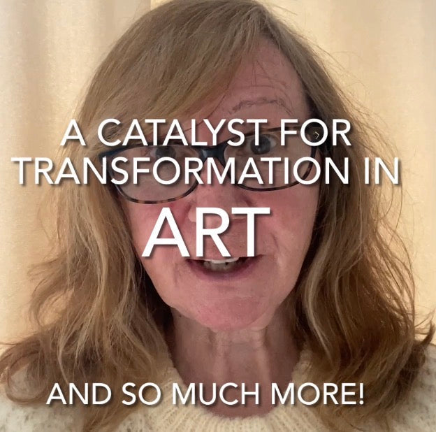 A catalyst for transformation in art and so much more